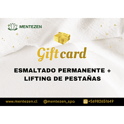 GIFT CARD - ESMALTADO PERMANENTE + LIFTING PESTAÑAS