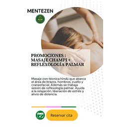 PROMO MASAJE CHAMPI + REFLEXOLOGÍA PALMAR