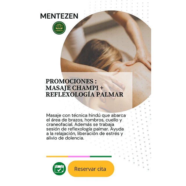 PROMO MASAJE CHAMPI + REFLEXOLOGÍA PALMAR