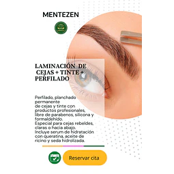 ﻿LAMINACIÓN DE CEJAS + TINTE + PERFILADO