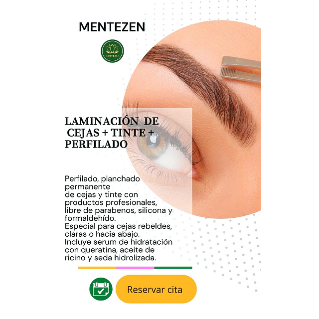 ﻿LAMINACIÓN DE CEJAS + TINTE + PERFILADO