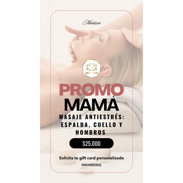 PROMO MAMÁ - MASAJE ANTIESTRÉS