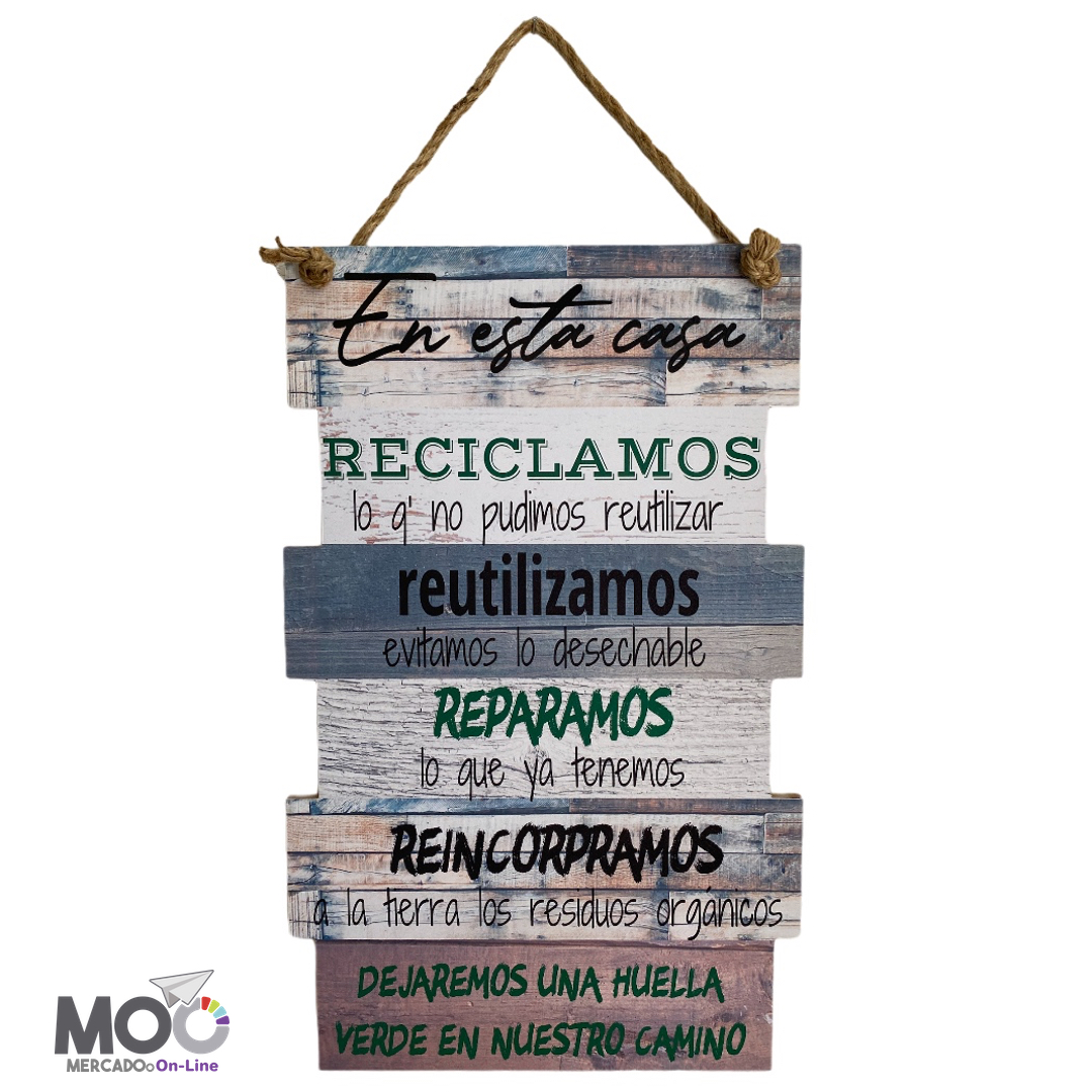 Cuadro de Madera "En esta Casa Reciclamos"
