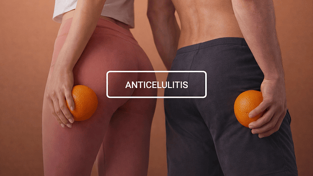 ANTICELULÍTICOS