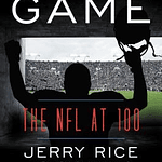America's Game - by Jerry Rice & Randy O Williams (Paperback)