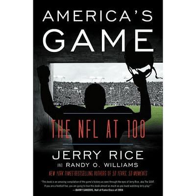 America's Game - by Jerry Rice & Randy O Williams (Paperback)