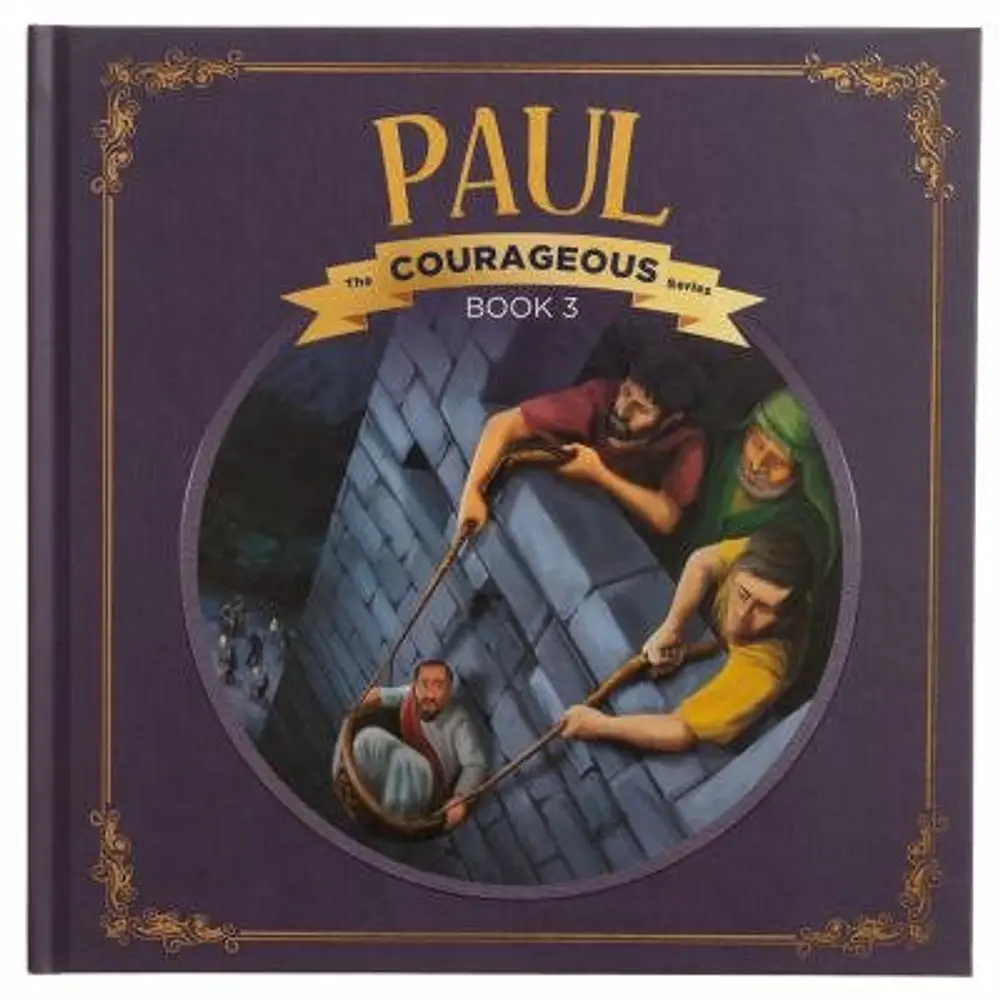 Paul: God's Courageous Apostle (Hardcover)