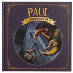Paul: God's Courageous Apostle (Hardcover)