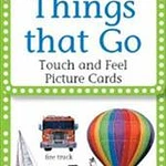 My First Touch & Feel Picture Cards: Things That Go