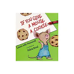 If You Give a Mouse a Cookie Big Book - (If You Give...) by Laura Joffe Numeroff (Paperback)