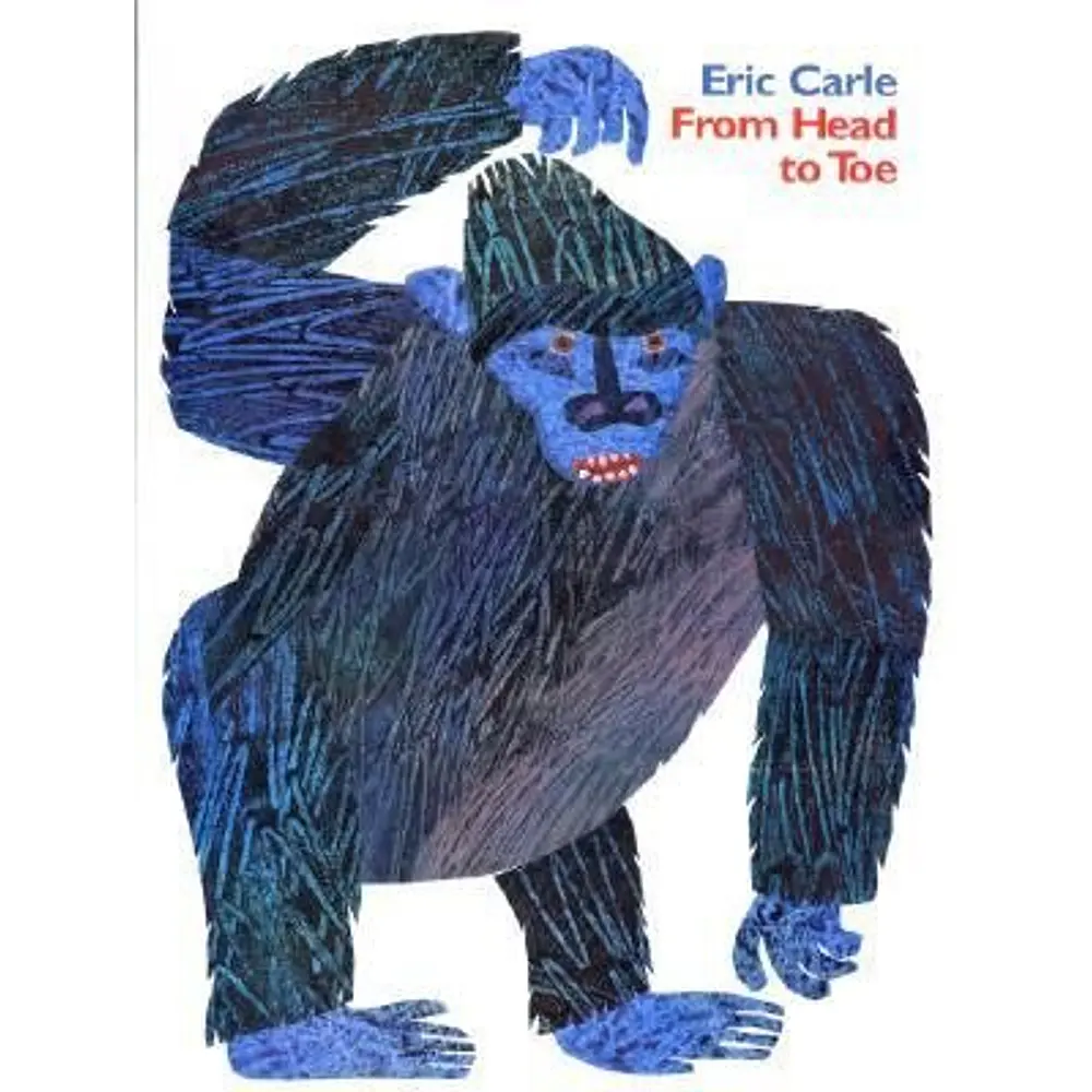 From Head to Toe - by Eric Carle (Paperback)