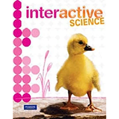 Interactive Science SCIENCE STUDENT EDITION (CONSUMABLE) GRADE K