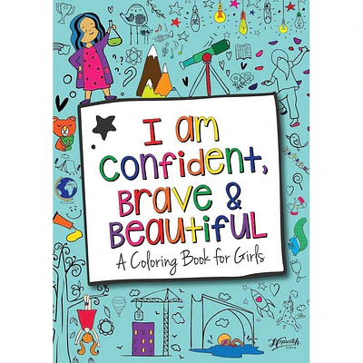 I Am Confident, Brave & Beautiful Coloring Book - Hopscotch Girls: Creative Thinking for Kids, 24 Pages, Ages 4+