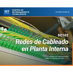 24 al 27 de agosto - Certificación Internacional FOA CPCT - Redes en Cableado en Planta Interna