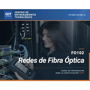 28 al 30 de septiembre - Certificación Internacional FOA - Redes en Fibra Óptica CFOT