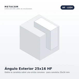 Ángulo Exterior 25x16 HF para Canaleta Libre de Halógenos