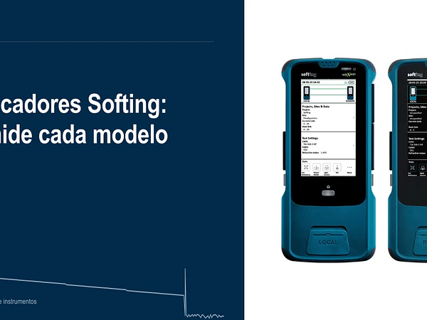 Certificadores Softing: qué mide cada modelo y cuál necesita su cuadrilla