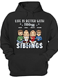 Life Is Better With Sisters & Brothers - Christmas Gift For Siblings And Best Friends - Personalized Custom Hoodie - Vorschaubild 1