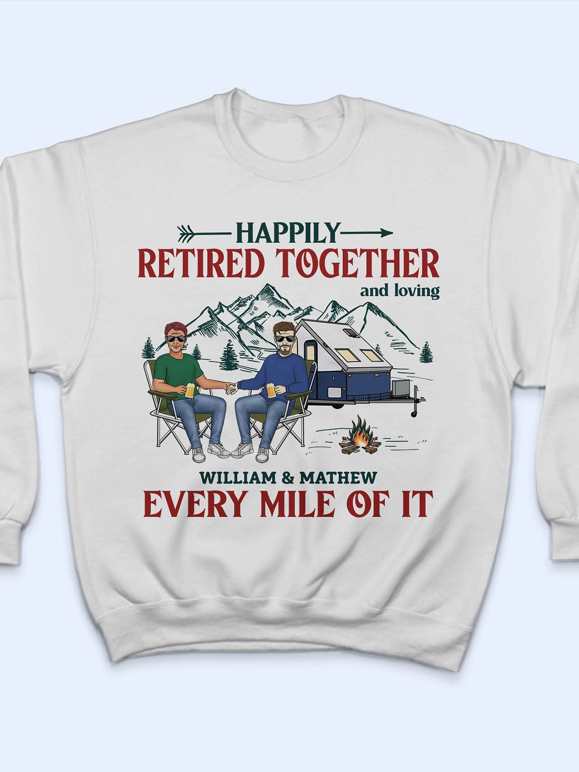 Happily Retired Together Camping Husband Wife - Couple Gift - Personalized Custom T Shirt 5