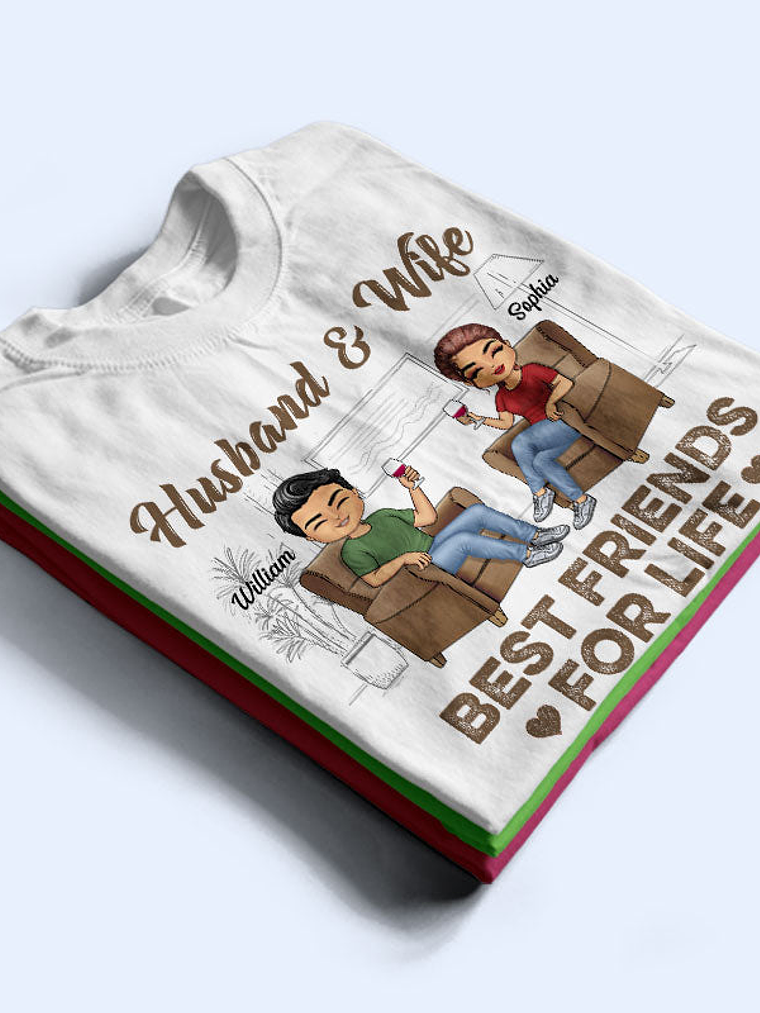 Husband Wife Best Friends For Life - Couple Gift - Personalized Custom T Shirt 2