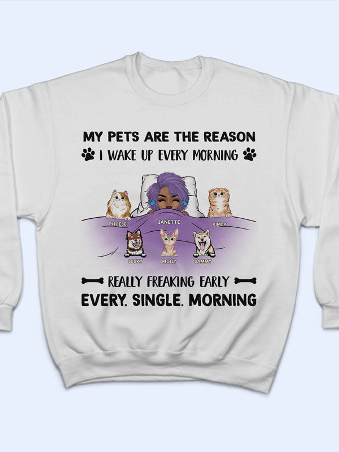 Every Single Morning - Gift For Dog And Cat Lovers - Personalized Custom Hoodie 5
