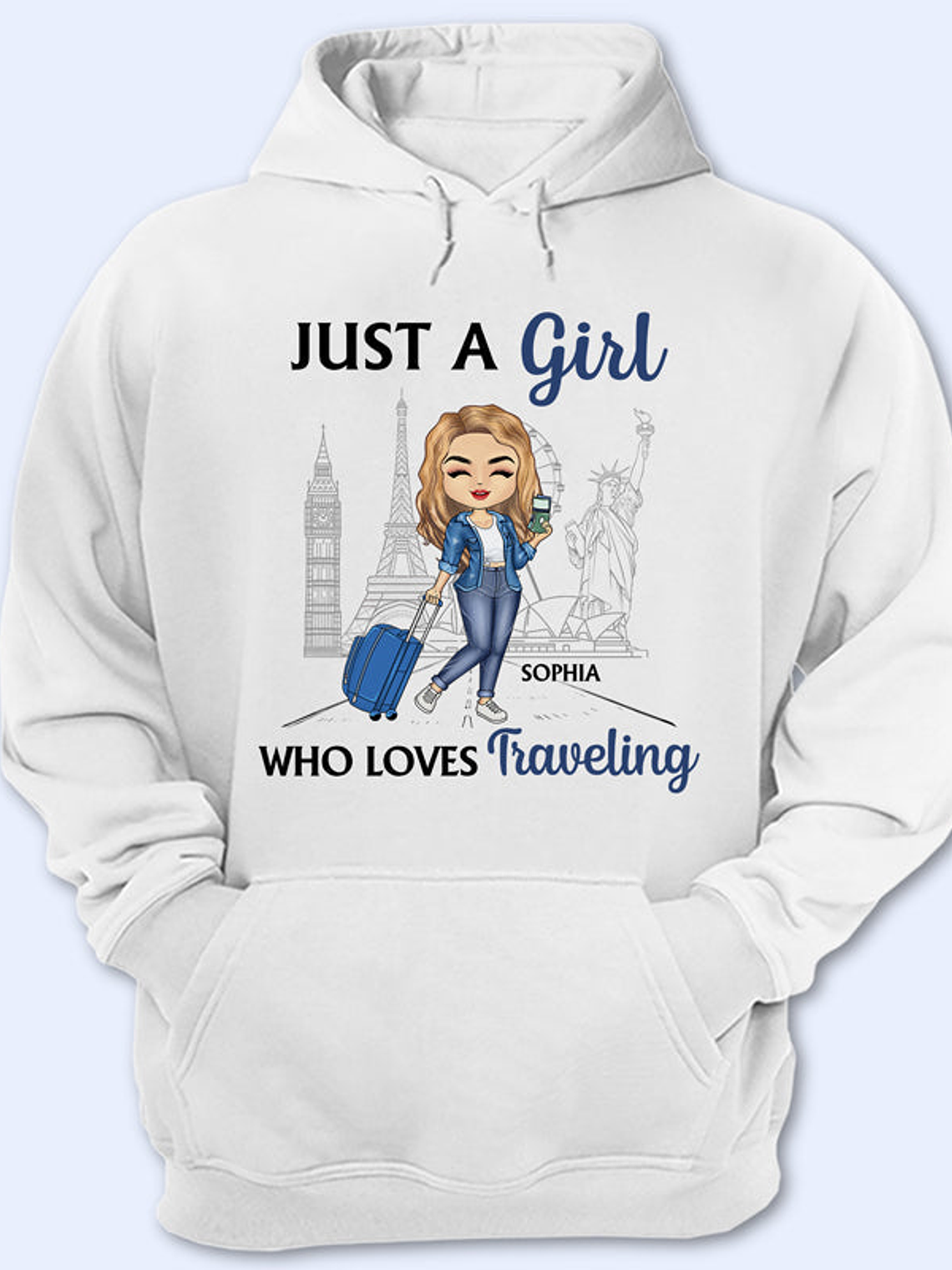 Just A Girl Who Loves Traveling - Gift For Travel Lovers - Personalized Custom Hoodie 1