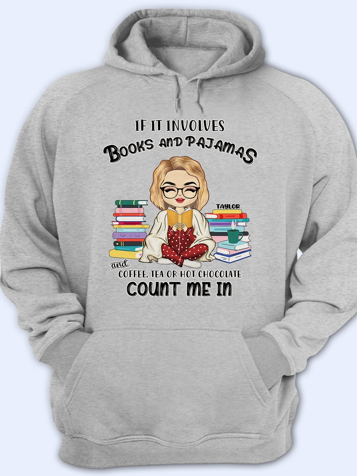 Reading Books And Pajamas - Personalized Custom Hoodie 1