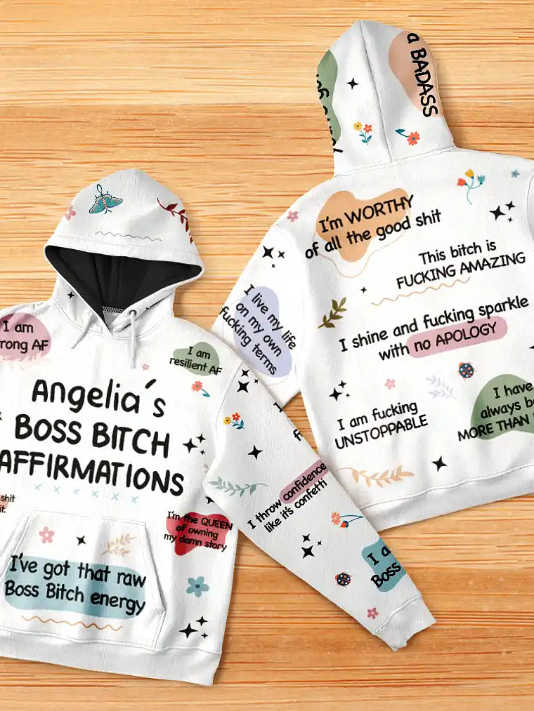 Women Everyday Affirmation Girl Power Self Claim - Personalized Pullover Hoodie 5