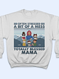 Mother Often Stressed A Bit Of A Mess Young - Christmas Gift For Mother - Personalized Custom T Shirt - thumbnail 5