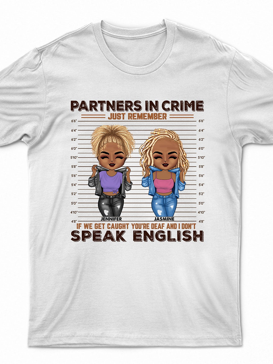 If We Get Caught You‘re Deaf - Besties Gift - Personalized Custom Hoodie 4