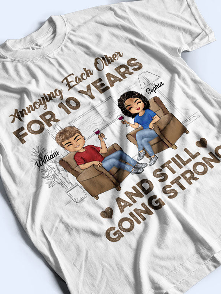 Annoying Each Other Husband Wife - Couple Gift - Personalized Custom T Shirt 3