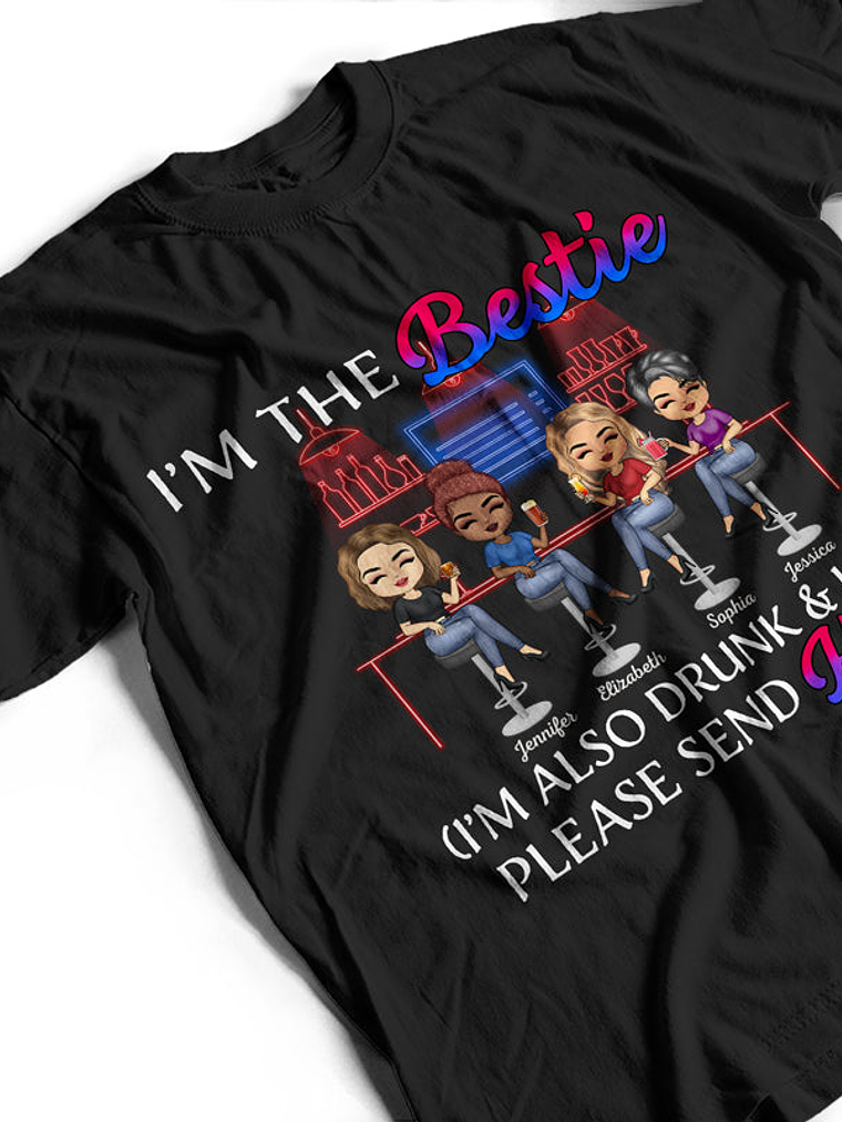 If Lost Or Drunk Please Return To Bestie Best Friends - Bestie BFF Gift - Personalized Custom T Shirt 3