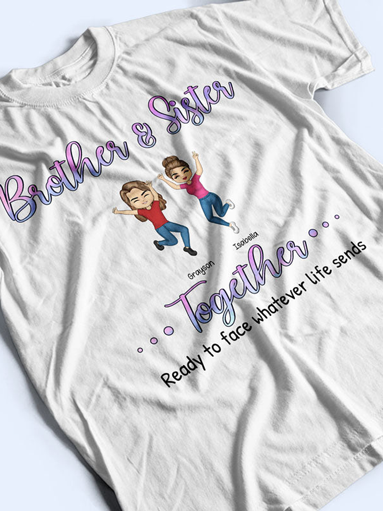 Brothers & Sisters Together Ready To Face Besties Siblings - Personalized Custom Hoodie 3