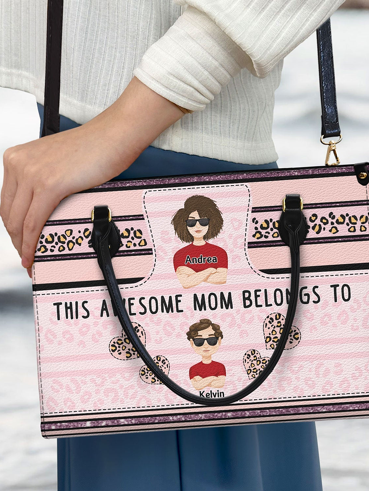 This Awesome Mom Belongs To - Gift For Mother - Personalized Leather Bag 3