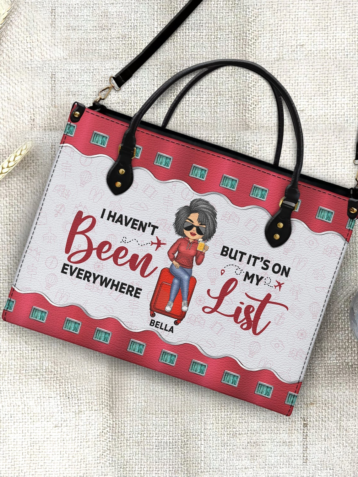 I Haven't Been Every Where But It's On My List - Birthday, Traveling Gift For Yourself, Travelers - Personalized Leather Bag 4