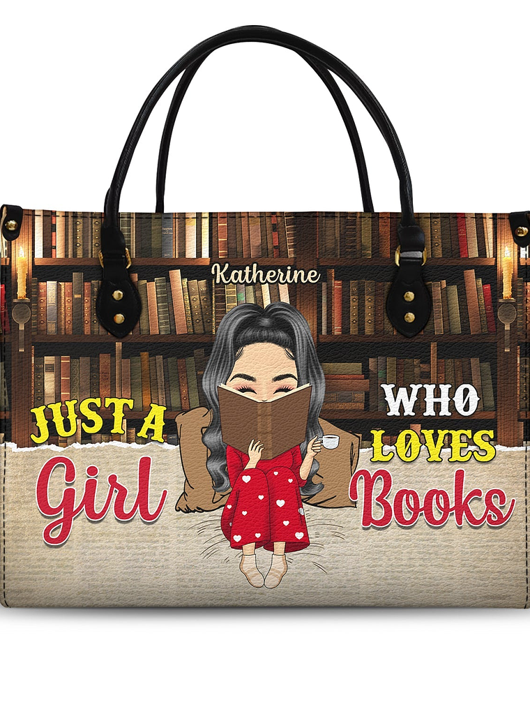 Just A Girl Who Loves Books - Gift For Books Lovers - Personalized Leather Bag 1
