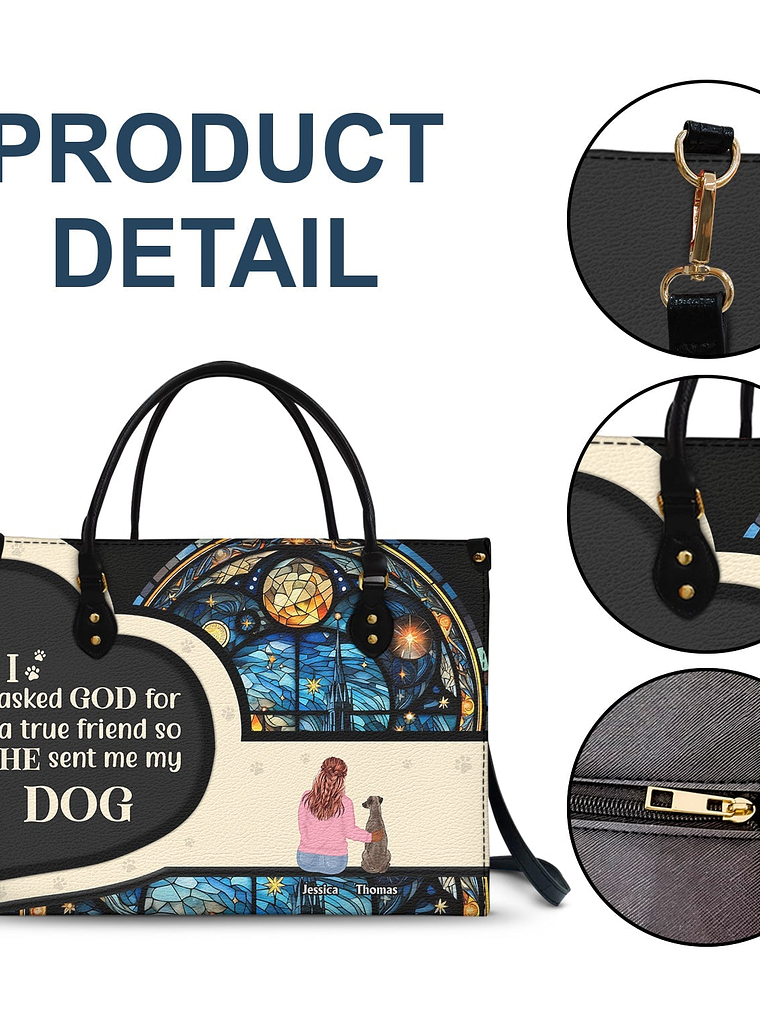 Asked God For A True Friend - Gift For Dog Mom - Personalized Leather Bag 7