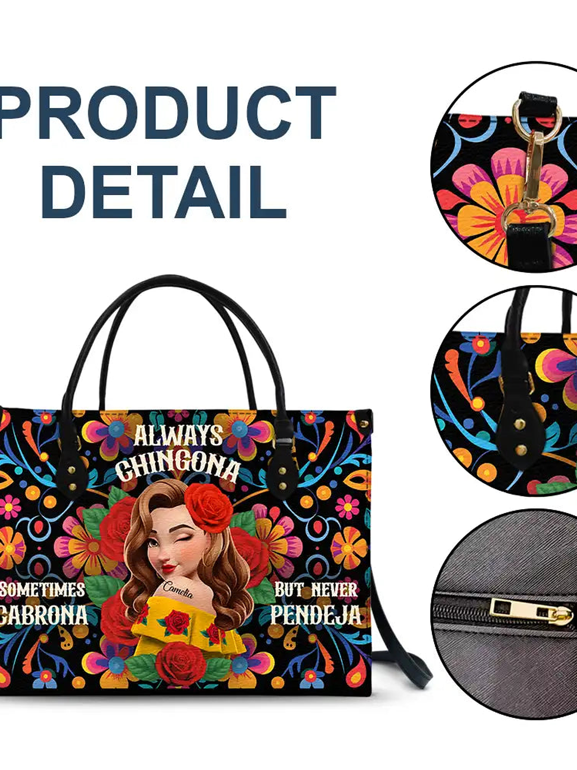 Always Chingona Sometimes Cabrona But Never Pendeja Hispanic - Personalized Leather Bag 7