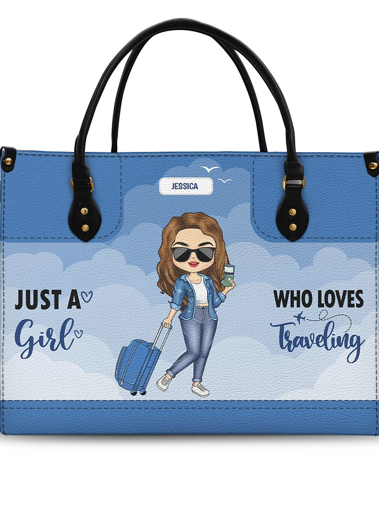 Just A Girl Who Loves Traveling - Gift For Her, Family, Vacation Lovers - Personalized Leather Bag 1
