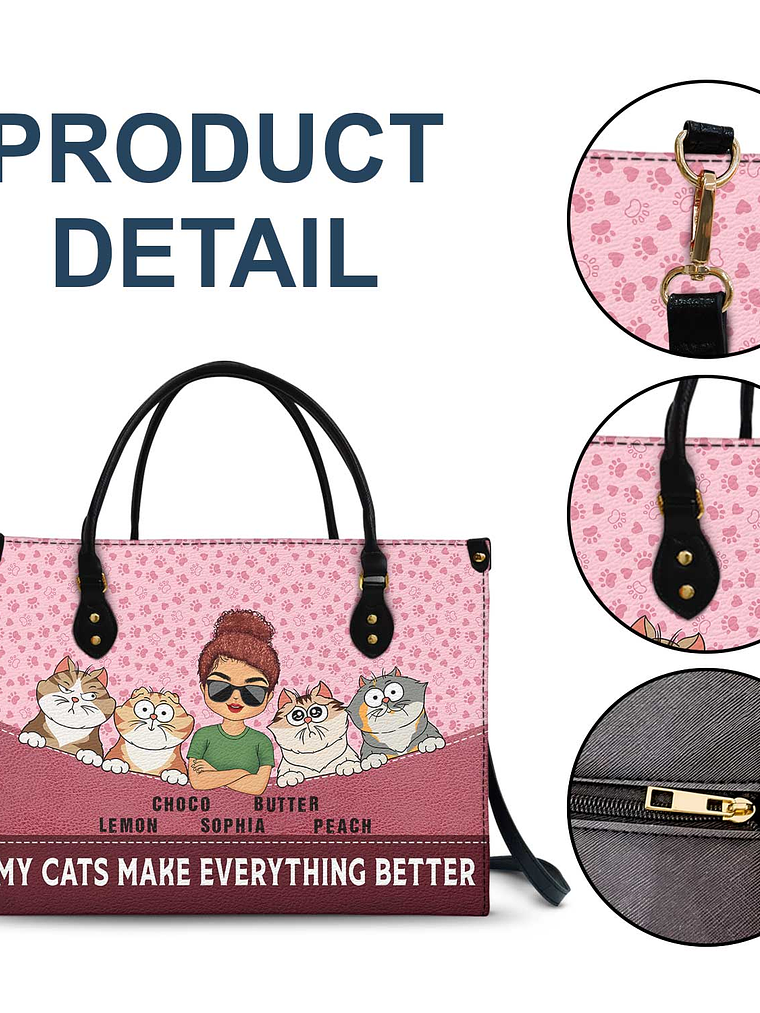 Cats Make Everything Better - Birthday, Loving Gift For Cat Moms, Cat Lovers - Personalized Leather Bag 7