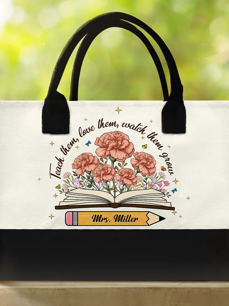 Teach Them Love Them Watch Them Grow - Personalized Canvas Tote Bag 2