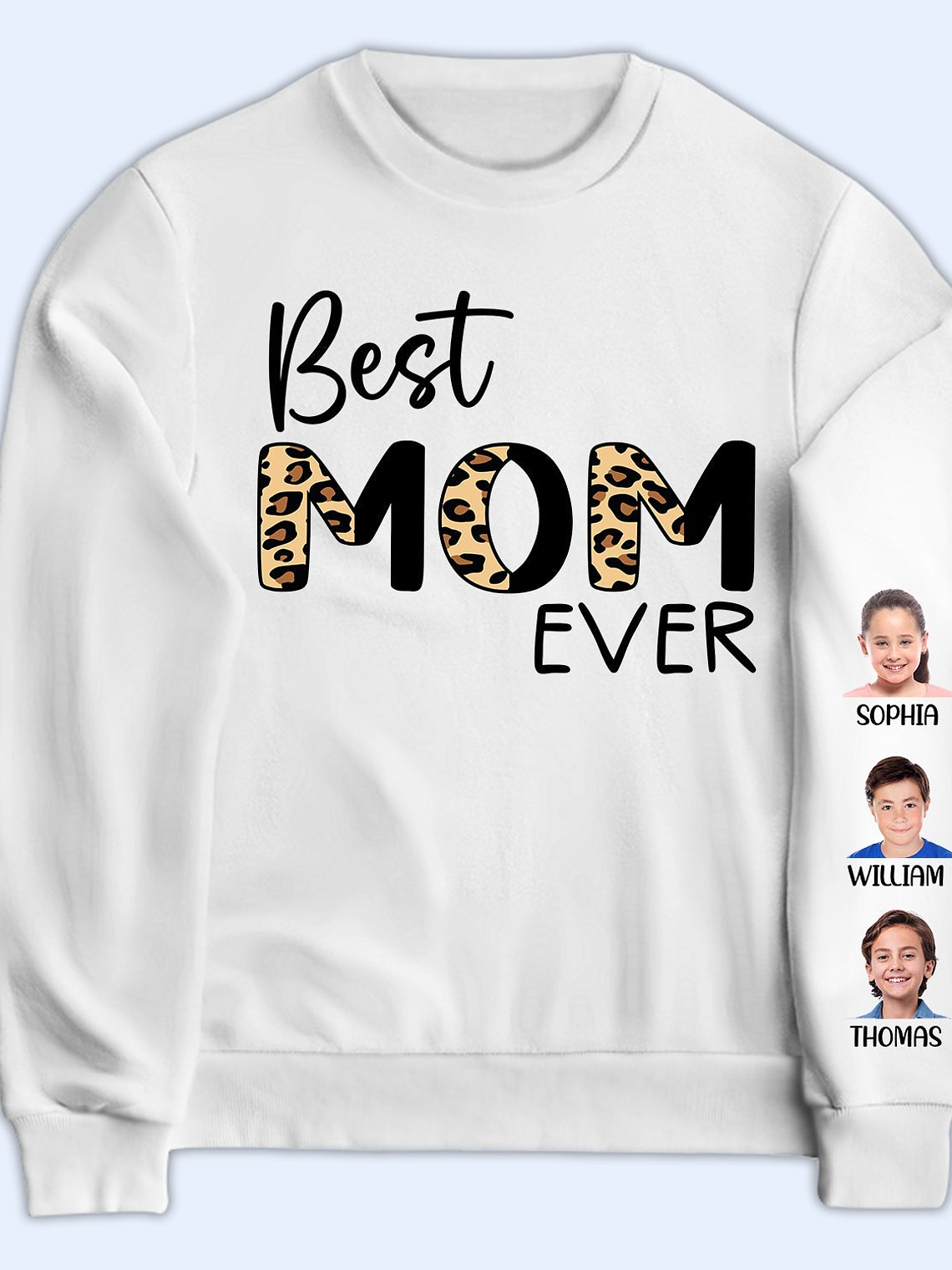 Custom Photo Best Mom Ever - Gift For Mothers And Grandmas - Personalized Sweatshirt With Sleeve Imprint 1