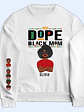 Dope Black Mom - Gift For Black Mom - Personalized Unisex Sweatshirt With Design On Sleeve - Vorschaubild 1
