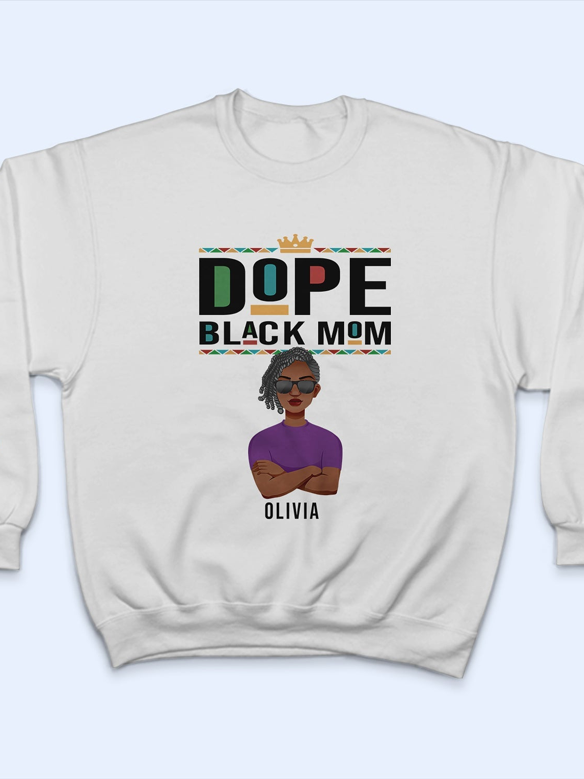 Dope Black Mom - Gift For Black Mom - Personalized Unisex Sweatshirt With Design On Sleeve 3