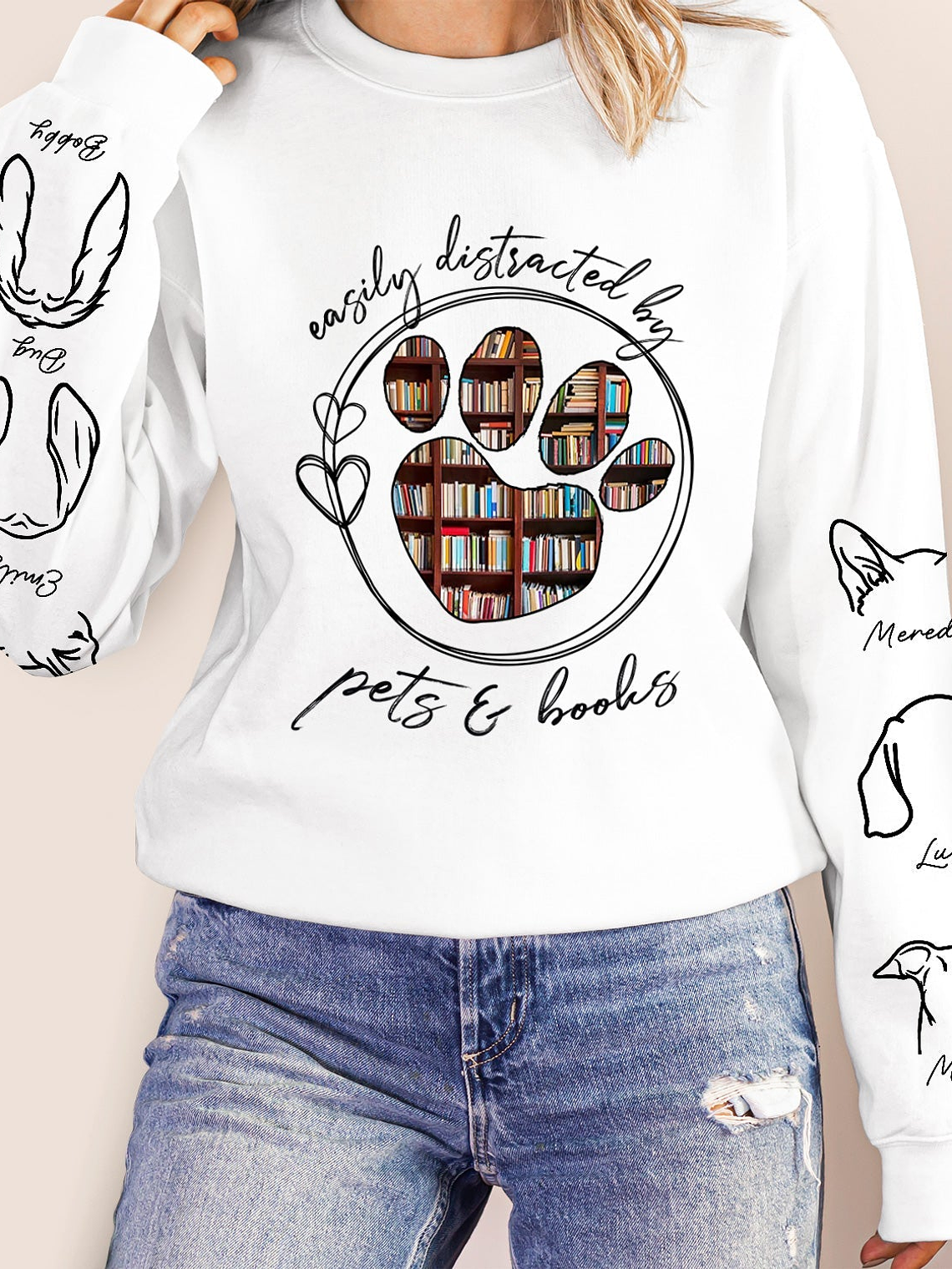 Easily Distracted By Dogs Cats And Books - Birthday, Loving Gift For Dog Lover, Cat Mom, Pet Mum - Personalized Unisex Sweatshirt With Design On Sleeve 5