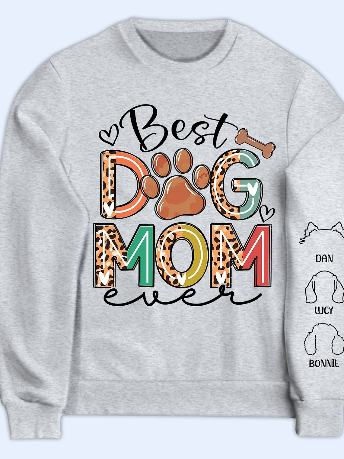 Best Dog Mom - Gift For Mothers, Pet Lovers - Personalized Sweatshirt With Sleeve Imprint 1