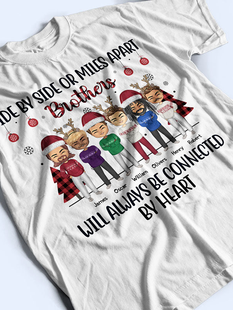 Side By Side Or Miles Apart Sisters Brothers And Best Friends - Christmas Gift - Personalized Custom Sweatshirt 5