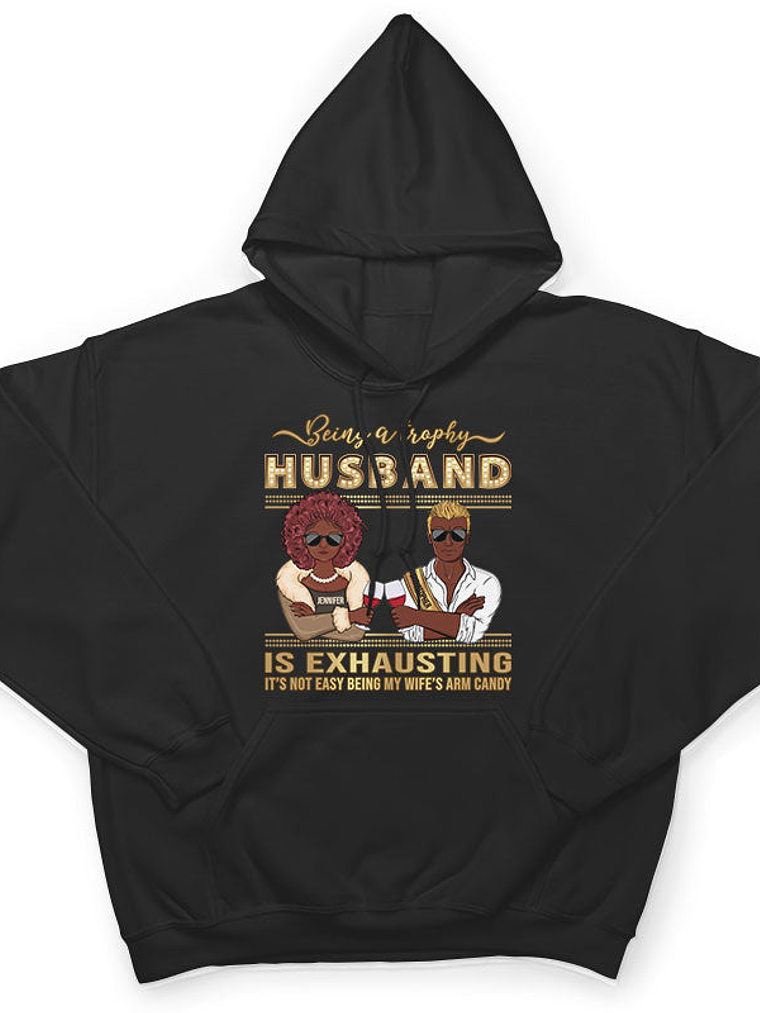Trophy Husband - Funny Gift For Married Couples - Personalized Custom Sweatshirt 4