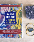 Tarot Thoth, el Espejo del Alma - Aleister Crowley y Gerd Ziegler (Libro + Cartas) en Español