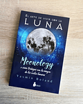 Libro El Arte de vivir con la Luna: Moonology de Yasmin Boland